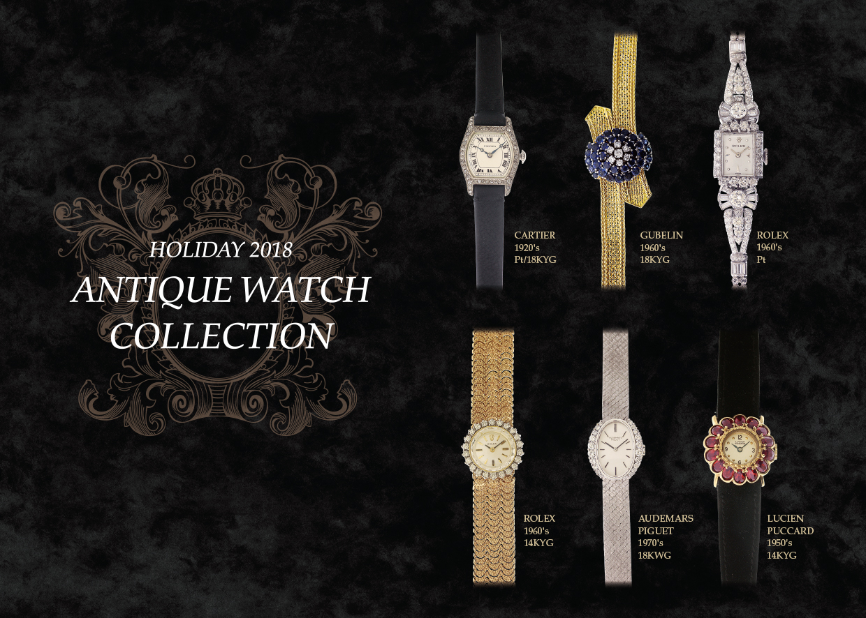 HOLIDAY 2018 ANTIQUE WATCH COLLECTION
