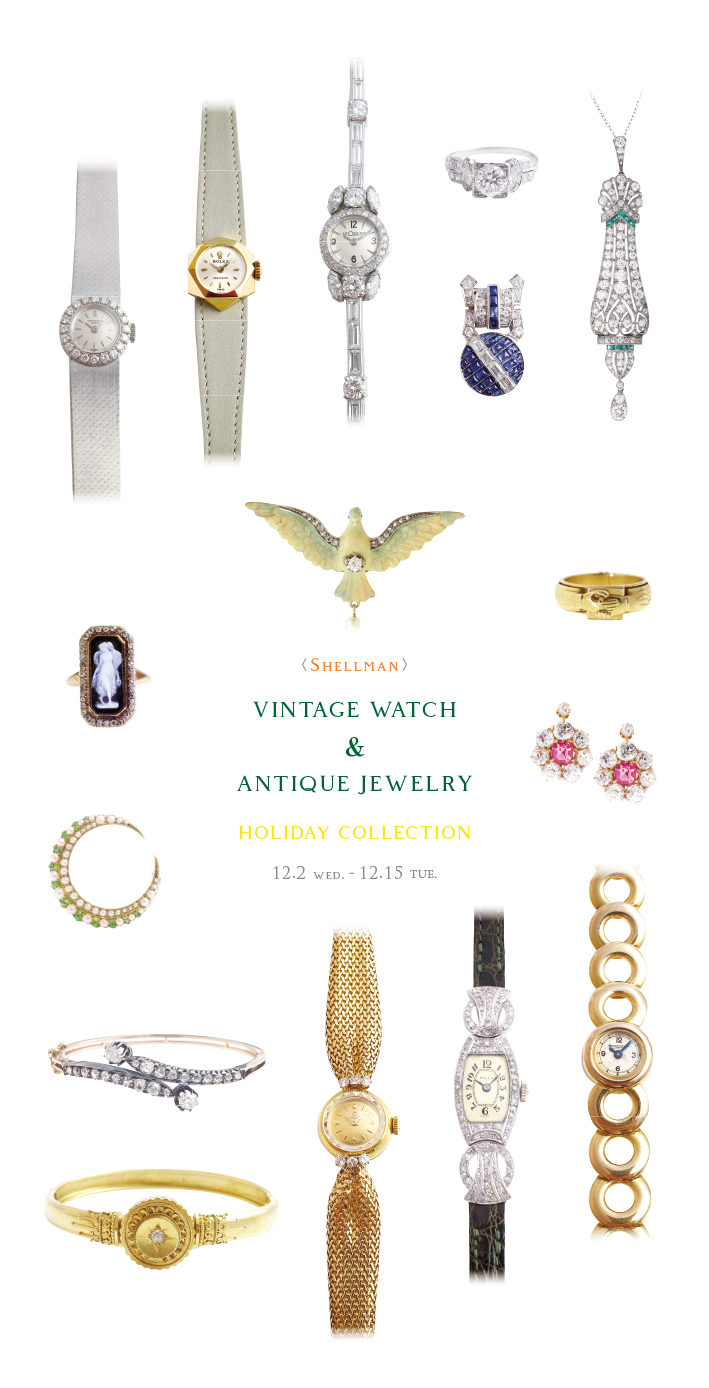 VINTAGE WATCH & ANTIQUE JEWELRY HOLIDAY COLLECTION