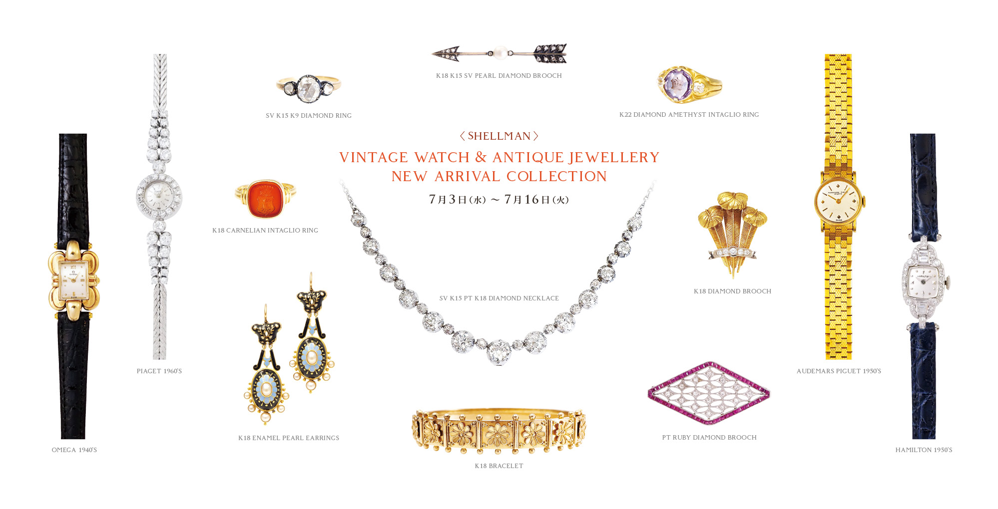 VINTAGE WATCH & ANTIQUE JEWELLERY NEW ARRIVAL COLLECTION