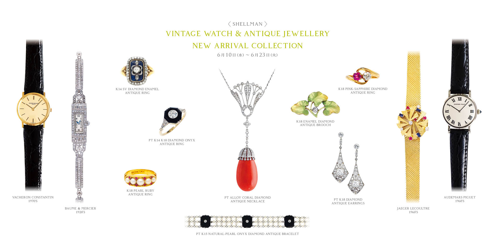 VINTAGE WATCH & ANTIQUE JEWELLERY NEW ARRIVAL COLLECTION
